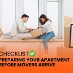 Checklist: Preparing Your Apartment Before Movers Arrive