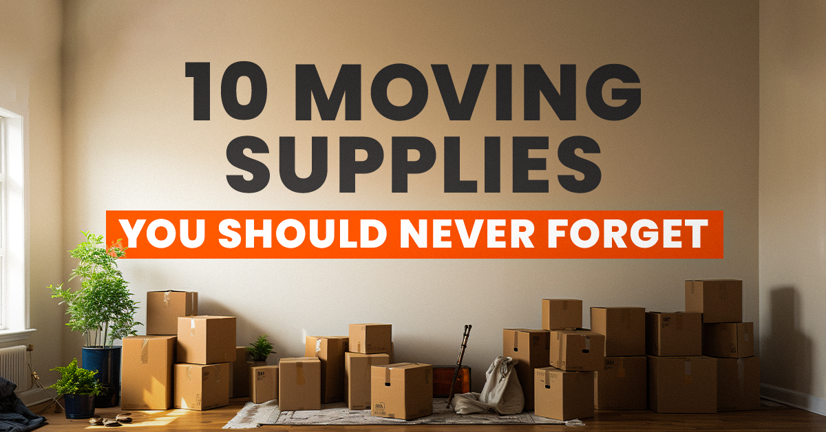 moving-supplies-you-should-never-forget