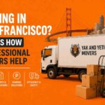 Moving in San Francisco? Here’s How Professional Movers Help