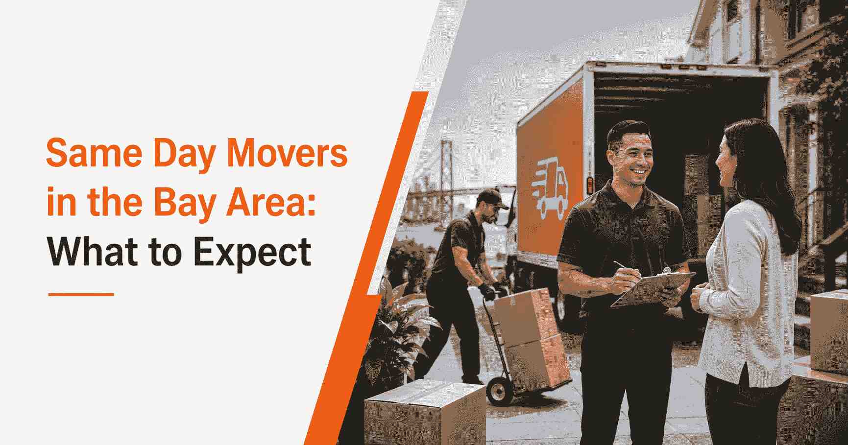 Same day movers in the Bay Area
